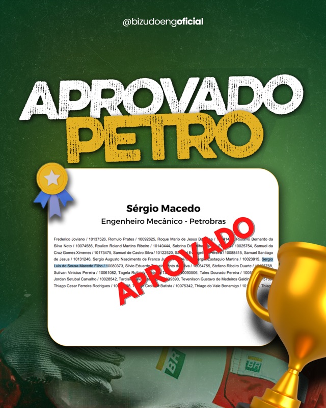 Sérgio Macedo, aprovado na Petrobras.